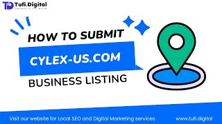 📍 A Beginners Guide to Creating a Business Listing on cylexusacom  Tufi Digital [upl. by Hgielyak]