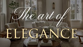 ELEGANT Interior Design  Our Top 10 Timeless Decorating Tips [upl. by Benton300]