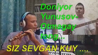 Doniyor YunusovOtmagay tong [upl. by Luhar]