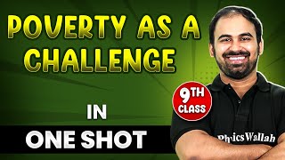 POVERTY AS A CHALLENGE in 1 Shot  FULL Chapter Coverage THEORYPYQs  Class 9th SST [upl. by Nomaj]