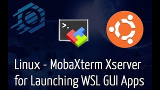 Linux  Using MobaXterm Xserver to Launch WSL GUI Applications Firefox [upl. by Flory664]