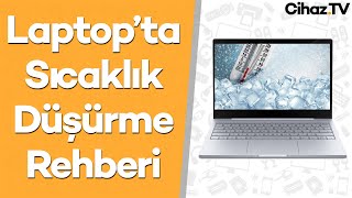 Laptoplarda Sıcaklık Düşürme Rehberi  İşlemci Boost Kapatma Nasıl Yapılır [upl. by Irianat]