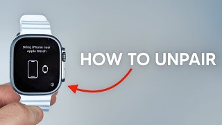 How To Unpair Apple Watch From iPhone Updated [upl. by Arlene599]