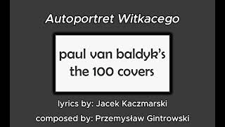 The 100 Covers  Autoportret Witkacego [upl. by Molini]