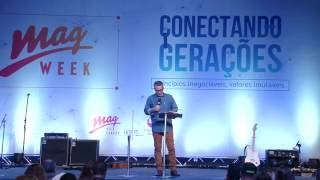 Mag Week  O extravagante amor de Cristo  PrOsmar Misael Dias [upl. by Germain]