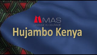 MAS Hujambo Kenya [upl. by Ahsiret]