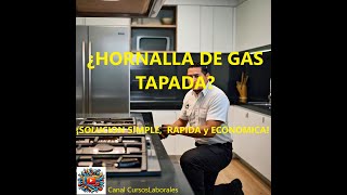 Guia para destapar hornalla de gas de la cocina Limpieza de los quemadores tapados [upl. by Ellehcsar418]