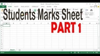 Making Students Marks Sheet in MS Excel 2013  Part 1 [upl. by Platas532]