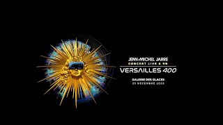 JeanMichel Jarre  Mixed Reality Concert at 𝐕𝐄𝐑𝐒𝐀𝐈𝐋𝐋𝐄𝐒 𝟒𝟎𝟎 DIRECTORS CUT [upl. by Inor]