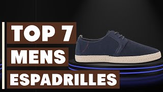 Top 7 Best Mens Espadrilles 2024 Elevate Your Style with These Picks [upl. by Mcdonald]