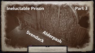 Pathfinder WotR TMari 216 Ineluctable Prison Part 3 Alderpashs Phylactery [upl. by Auoz472]