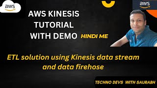 AWS Kinesis theory with demo ETL Hands on demo using lambda and Kinesis [upl. by Yedok]