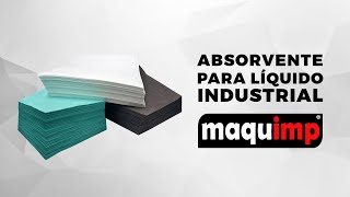 Absorvente para Líquido Industrial  Mantas [upl. by Bore]