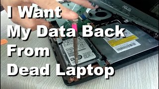 I want My Data Back From Dead Laptop’s Hard Drive Recovery Step by Step How To Copy and Save [upl. by Sheree513]