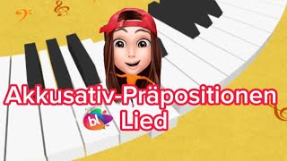 AkkusativPräpositionen LiedAccusative prepositions song [upl. by Lokin208]