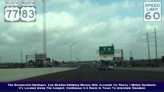 US77amp83 Brownsville And Harlingen TX [upl. by Snej700]