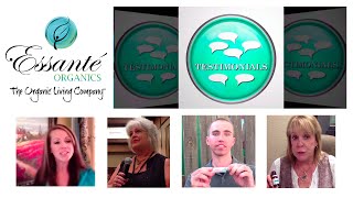 Essante Organics Testimonials  Real People  Real Stories 100 ToxicFree Organic Products [upl. by Yttap]