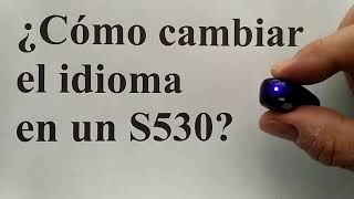 Cambiar el idioma a un mini auricular S530 [upl. by Wehtam]