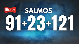 🙏OUÇA DORMINDO SALMOS 91 SALMO 23 SALMO 121 [upl. by Asselem]