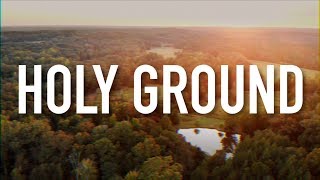 Holy Ground  Lyric Video Austin French [upl. by Wandis]