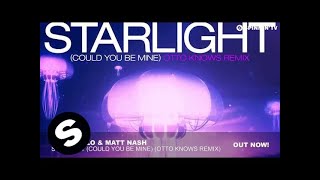 Don Diablo amp Matt Nash  Starlight Could You Be Mine Otto Knows Remix [upl. by Laehcar799]