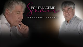 Ya viene  Hermanos Vargas Álbum quotFortaléceme Señorquot [upl. by Ahsieat]