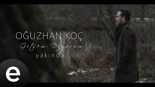 Gitsem Diyorum Oğuzhan Koç Klip Teaser gitsemdiyorum  Esen Müzik [upl. by Ytirahs]