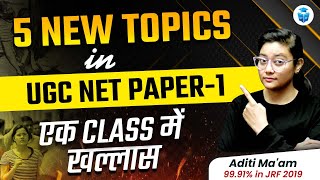 UGC NET Paper1 Most Important Topics by Aditi Mam  Paper1 UGCNET Top 5 New Topics  JRFAdda [upl. by Boote]