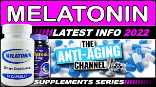 MELATONIN  Latest Anti Aging Information  Life Extension Supplements [upl. by Wauters]