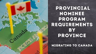 Provincial Nominee Program Requirements by Province [upl. by Karp]