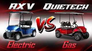 The GREATEST Electric vs Gas Golf Cart Video EVER  RXV vs QuieTech [upl. by Allis935]