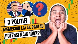 3 POLITIFI MEMECOIN LAYAK PANTAU POTENSI NAIK 100X [upl. by Lohman961]