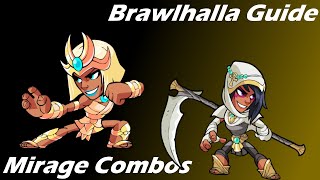 Brawlhalla Guide  Easy Mirage Combos [upl. by Ketti538]