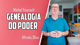 Foucault • Genealogia do poder [upl. by Nolly]