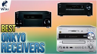 8 Best Onkyo Receivers 2018 [upl. by Garland]