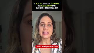 RDC50  Materiais de Acabamento para Consultório Odontológicos [upl. by Francyne]