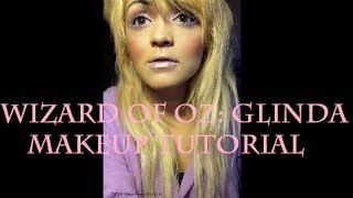 Wizard of Oz Glinda Makeup Tutorial [upl. by Feriga]