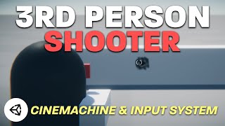 How to make a 3rd Person Shooter in Unity  Cinemachine amp Input System [upl. by Noicnecsa]