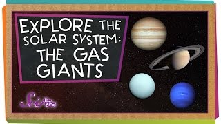 Explore the Solar System The Gas Giants [upl. by Guthrie]