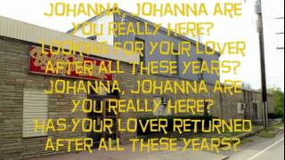 Johanna  Bobby Mackey  Lyrics [upl. by Romulus]