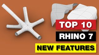 Rhino 7 New Features Top 10 [upl. by Ydissahc]