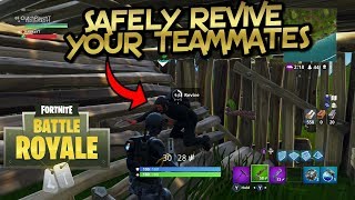 How To Safely Revive Your Teammates Tutorial Fortnite Battle Royale [upl. by Noyrb646]