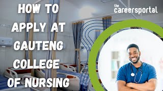 How To Apply At Gauteng College Of Nursing  Careers Portal [upl. by Mloclam]