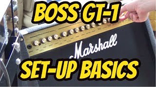 Boss GT1│Multi Effects Processor│Tutorial  3 Basic Setup Connections [upl. by Prudie]