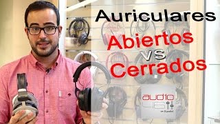 Auriculares abiertos o cerrados Todo lo que necesitas saber [upl. by Dolan]