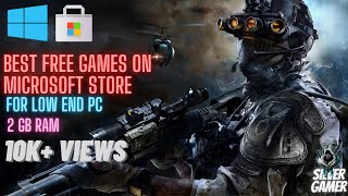 The Best Free Games for Low end PC in Microsoft store [upl. by Refannej]