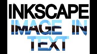 Inkscape Tutorial  Image in text [upl. by Ahael]