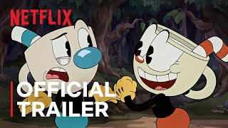 THE CUPHEAD SHOW  Official Trailer  Netflix [upl. by Pren]