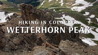 Colorado 14ers  Wetterhorn Peak [upl. by Gio]