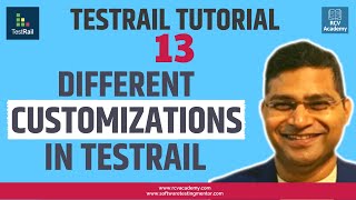 Customizations available in TestRail  TestRail Tutorials [upl. by Dyl398]